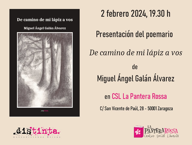 Presentación del poemario 'De camino de mi lápiz a vos' de Miguel Ángel Galán